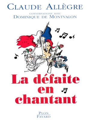 cover image of La défaite en chantant